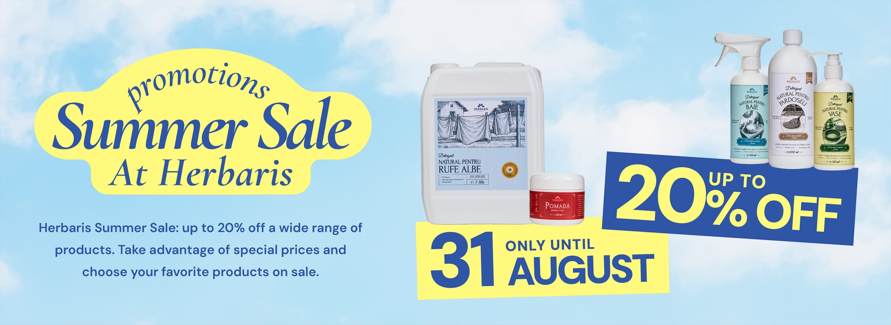 Exclusive promotions — Summer Sale at Herbaris, up to 20% off, only until 31 August. Herbaris Summer Sale on a wide range of products.